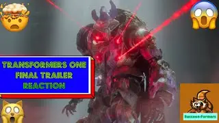 🦝Transformers One final trailer reaction🦝