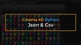 Cinema 4D Python: Json & Csv