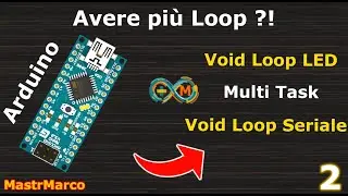 Arduino Multitasking Esempio 2 (FreeRTOS)