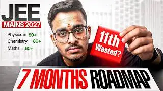 JEE 2027 Roadmap 🔥 Ultimate 7 Month Strategy for IIT Bombay