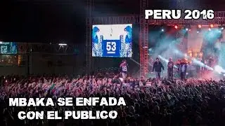 MBAKA SE ENFADA CON EL PUBLICO, LO QUE REDBULL NO MOSTRÓ - BATALLA DE GALLOS PERU 2016