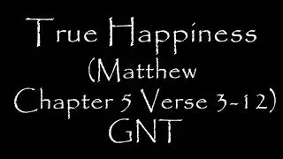 Bible Verse: True Happiness