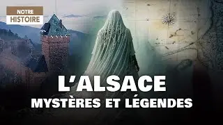 Legends of France: Alsace - Medieval legends - Black Forest - History Documentary - AMP