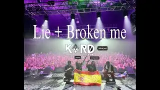 KARD in Madrid Lie + Broken Me