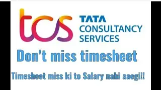 TCS Mai Timesheet Miss mat Karna | Yeh Hai Anjaam | What Happens If You Miss Filling Your Timesheet