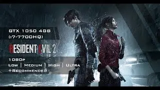 Resident Evil 2 Remake Benchmark GTX 1050 4GB | 1080p All Settings | i7-7700HQ