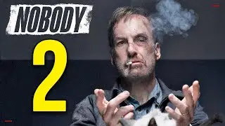 Nobody 2 Release Date & Everything You Need To Know