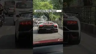 Lamborghini SVJ from Chennai ✨ #lamborghini #supercars #youtube #youtubeshorts #shorts #india