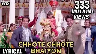 Chhote Chhote Bhaiyon Ke Lyrical | Hum Saath Saath Hain | Salman Khan, Saif Ali Khan, Tabu Karisma