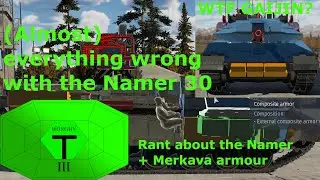 An ode to the Namer: (almost) everything wrong with the Namer 30 in War Thunder