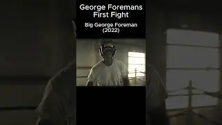 George Formans First Fight 