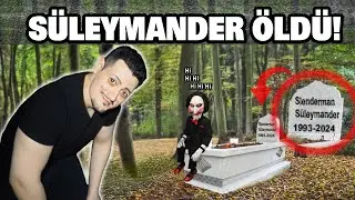 SÜLEYMANDER ÖLDÜ!🪦😭