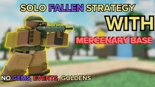 (TDS) SOLO FALLEN STRATEGY WITH MERCENARY BASE | ROBLOX