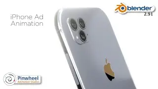 Blender 2.91 | Apple iphone Mobile Ad animation | Pinwheel Animation Studios