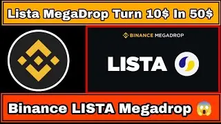 Lista Megadrop | Binance Megadrop | Lista Airdrop | Binance Web 3 Megadrop |Lista Airdrop on Binance