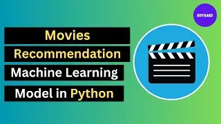 Movie Recommendation Machine Learning Project in Python