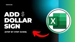 How to add dollar sign in MS Excel (Quick And Easy)