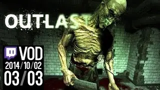 #ScreamADay 2: Outlast #StreamADay (Day 302) - 3 / 3