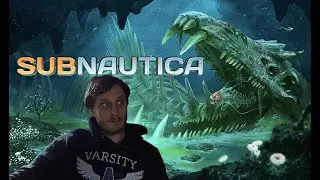 subnautica 2023 part .1 (no commentary)