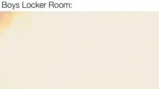 Girls vs boys locker room