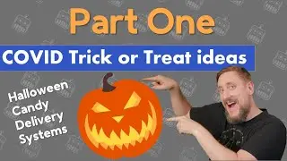 Covid trick or treat ideas Part 1