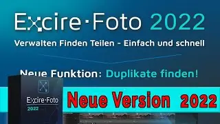 Doppelte Fotos?   |   Mit '𝗘𝘅𝗰𝗶𝗿𝗲 𝗙𝗼𝘁𝗼 𝟮𝟬𝟮𝟮' findest du sie!