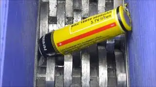 Shredding 18650 Li ion cell