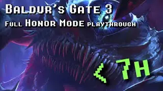 Baldur's Gate 3 - Full Honor Mode playthrough in less than 7 hours! (No illithid powers)