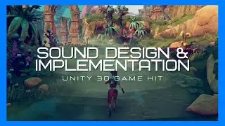 Sound Design & Implementation - Unity 3D Game Kit Level 1