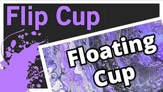 Acrylic Fluid Painting Flip Cup Technique - Purple Galaxy Smash