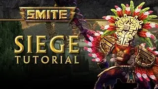 SMITE Tutorial - Siege