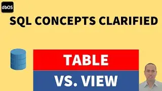 Table vs. View in SQL | Table and View in SQL