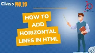 How to add Horizontal Lines in HTML | HR Tag in HTML | HTML Course | Class 10