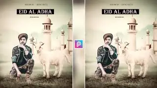Eid Al Adha | Picsart Eid Photo Editing 2022 | Bakra Eid Photo Editing | Eid Mubarak Photo Editing