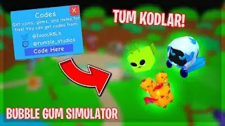 BUBBLE GUM SIMULATOR ÇALIŞAN TÜM KODLAR! | ALL WORKING CODES - ROBLOX