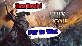 Chess Royale is a Huge Pay to Win Game!