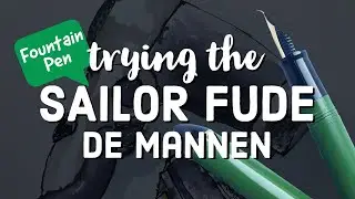 Sailor Fude De Mannen Fountain Pen  ✿ Ink Cartridge, Technique Testing, Speed Drawing Urban Sketch