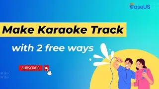 How to Make a Karaoke Track in 2 Free Ways