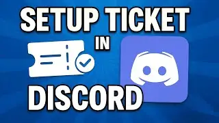 Setup Discord Ticket/Support || Discord Tutorial