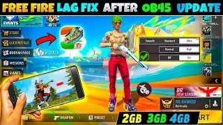 The Ultimate Solution for Lag After  OB45 update || LAG FIX SETTINGS  || Garena Free Fire