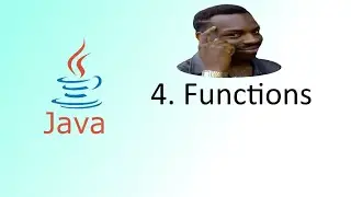 Learn Java for Complete Beginners - 4. Methods