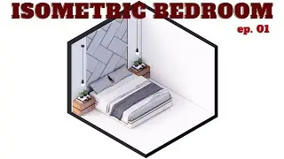 Rendering a 10 sqm Isometric 3D Bedroom | Sketchup 2021 + Enscape