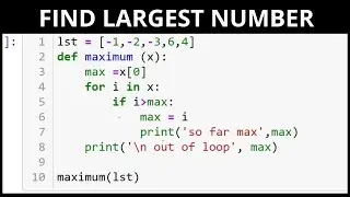 Find largest number in a list in Python | Multiple ways of finding largest number