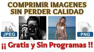 Tutorial Como Comprimir Imagenes Sin Perder Calidad Gratis | Reducir Tamaño de Imagenes