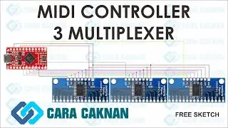 ARDUINO Project #003 : Midi controller dengan Leonardo + 3 Multiplexer + Tally (Free SKetch)