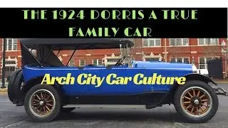 Arch City Car Culture A Family Car 1924 Dorris 6 80 7 Passenger Touring
