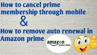 HOW TO CANCEL PRIME MEMBERSHIP THROUGH MOBILE | HOW TO REMOVE AUTO RENEWAL IN PRIME | SIMHA VARMA