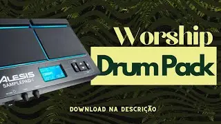 WORSHIP PACK 4 - DONWLOAD NA DESCRIÇÃO