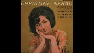 Christine Nérac - Fais attention