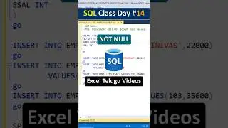 What is Not Null in SQL | SQL Class Day #14 In Telugu #sql